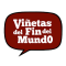 Nuevos videos del programa VIÑETAS DEL FIN DEL MUNDO